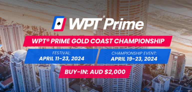 World Poker Tour Hits Gold Coast with WPT Prime